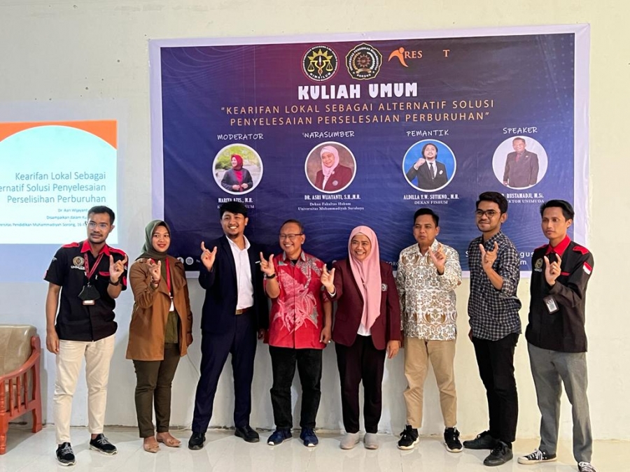 KULIAH UMUM bertajuk “Kearifan Lokal Sebagai Alternatif Solusi Penyelesaian Perselisihan Perburuhan”